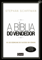 A Bíblia do Vendedor by Stephan Schiffman.pdf